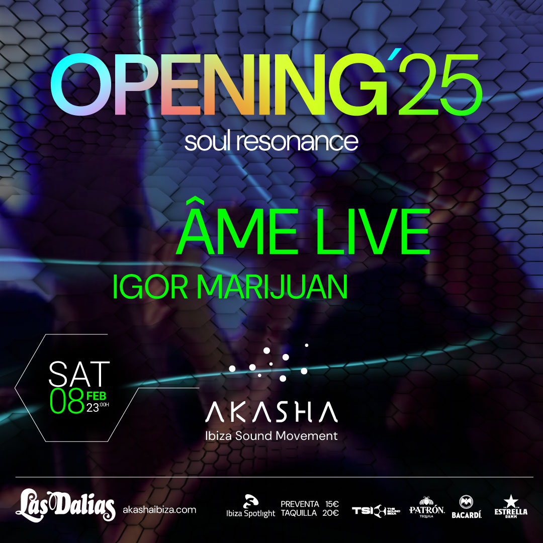 Akasha | Opening 2025