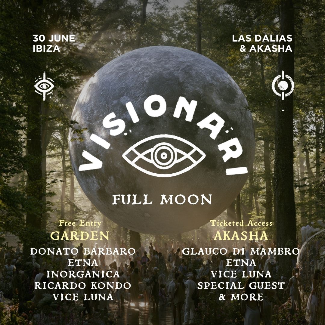 Visionari Ibiza - Full Moon